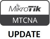 CERTIFIKAČNÍ MTCNA UPDATE Školení Mikrotik - TVV Praděd 9.9.2026